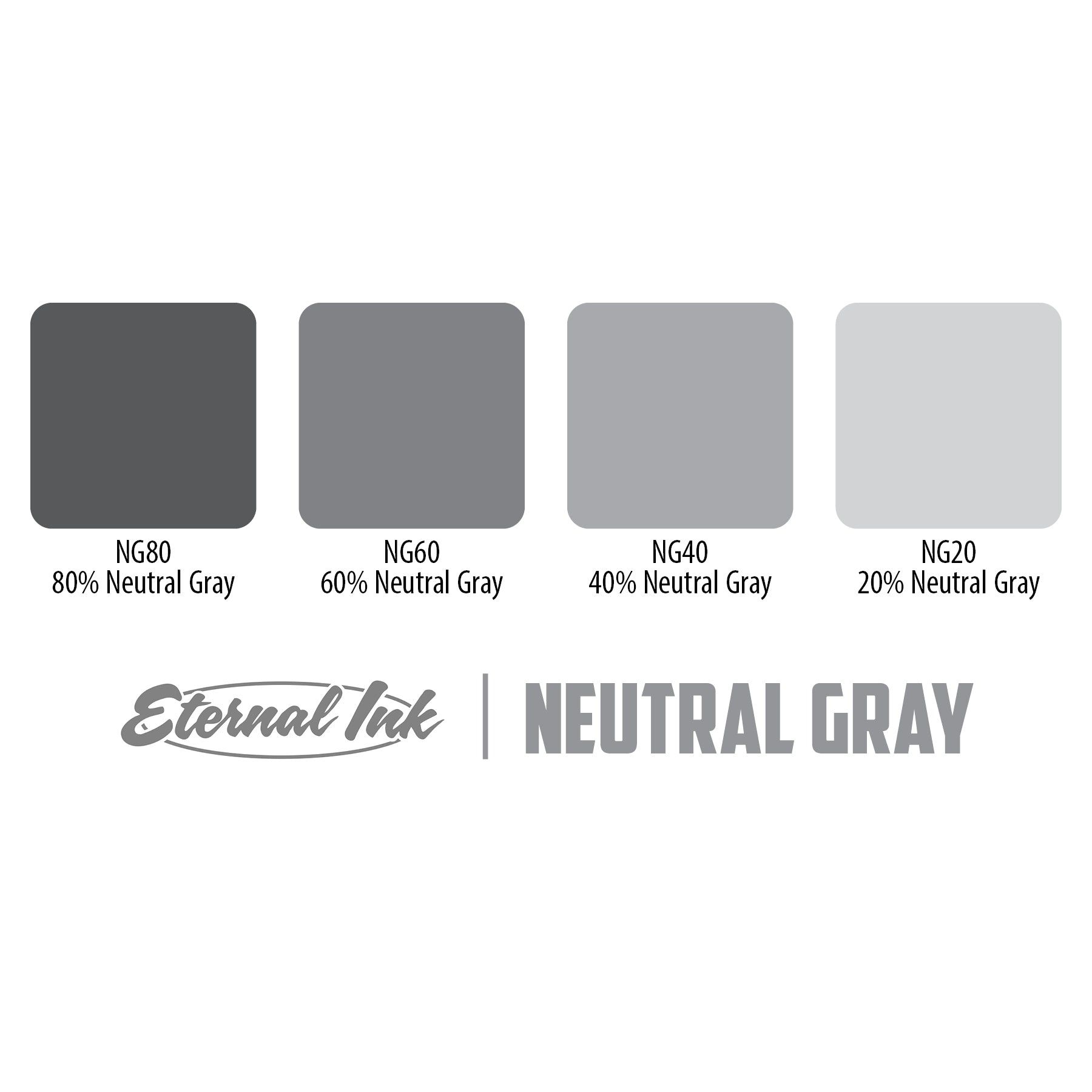 Neutral Gray 80 - Eternal Ink